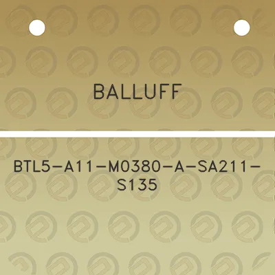 balluff-btl5-a11-m0380-a-sa211-s135