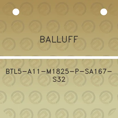 balluff-btl5-a11-m1825-p-sa167-s32