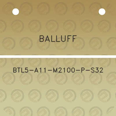 balluff-btl5-a11-m2100-p-s32