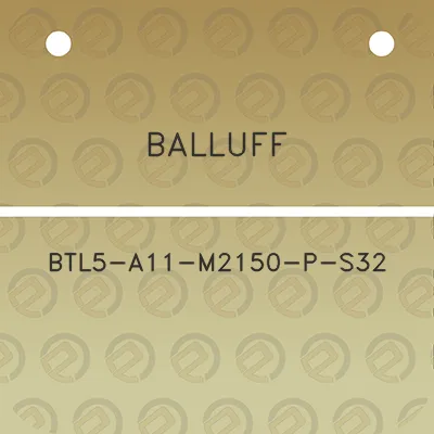 balluff-btl5-a11-m2150-p-s32