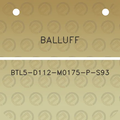 balluff-btl5-d112-m0175-p-s93