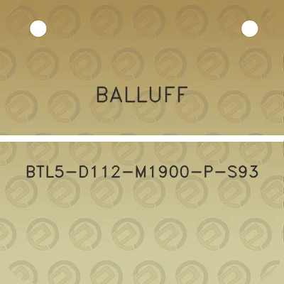 balluff-btl5-d112-m1900-p-s93