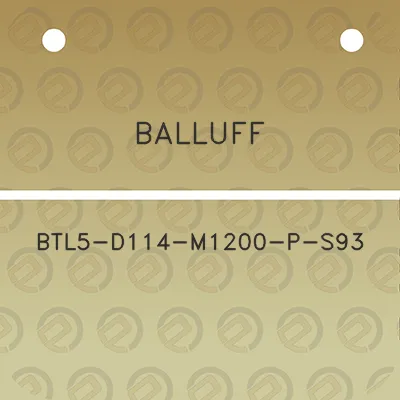 balluff-btl5-d114-m1200-p-s93