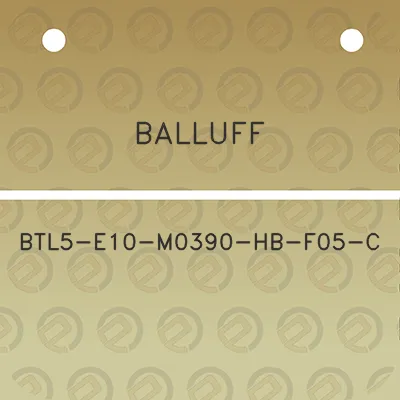 balluff-btl5-e10-m0390-hb-f05-c