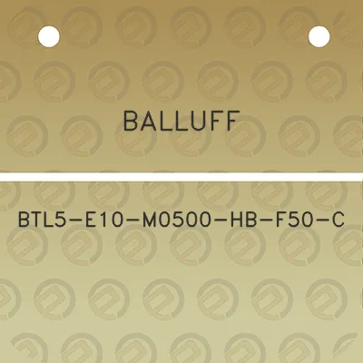 balluff-btl5-e10-m0500-hb-f50-c