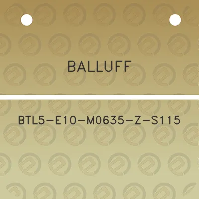 balluff-btl5-e10-m0635-z-s115