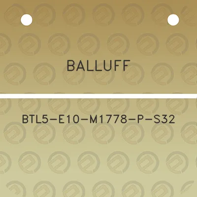 balluff-btl5-e10-m1778-p-s32