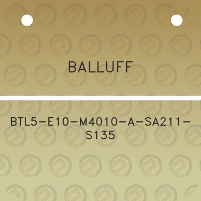 balluff-btl5-e10-m4010-a-sa211-s135