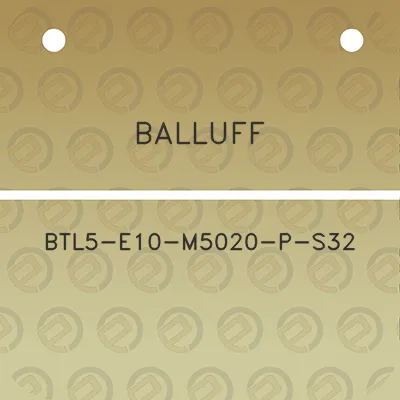 balluff-btl5-e10-m5020-p-s32