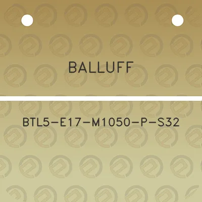 balluff-btl5-e17-m1050-p-s32