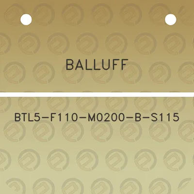 balluff-btl5-f110-m0200-b-s115