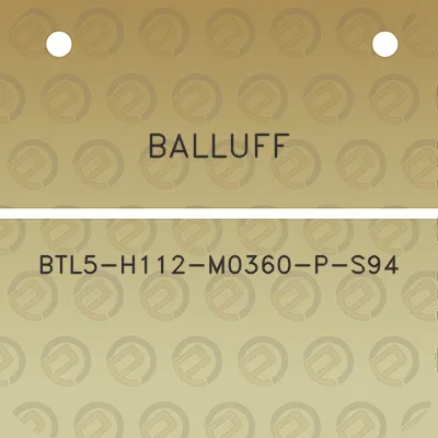 balluff-btl5-h112-m0360-p-s94