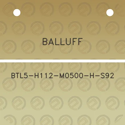 balluff-btl5-h112-m0500-h-s92