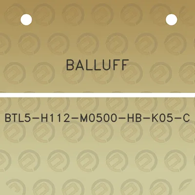 balluff-btl5-h112-m0500-hb-k05-c