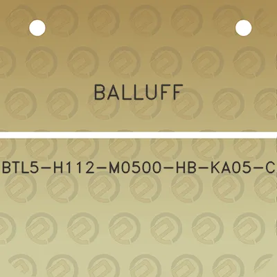 balluff-btl5-h112-m0500-hb-ka05-c