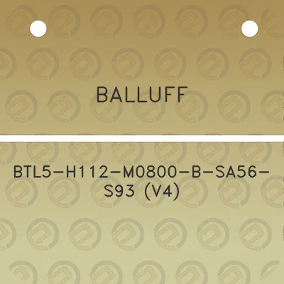 balluff-btl5-h112-m0800-b-sa56-s93-v4