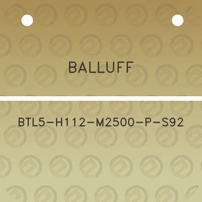 balluff-btl5-h112-m2500-p-s92