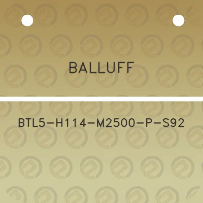 balluff-btl5-h114-m2500-p-s92