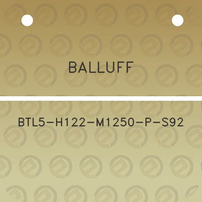 balluff-btl5-h122-m1250-p-s92