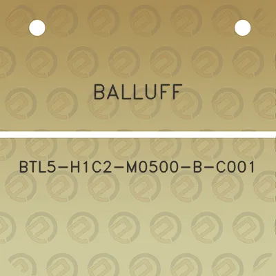 balluff-btl5-h1c2-m0500-b-c001