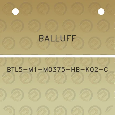 balluff-btl5-m1-m0375-hb-k02-c