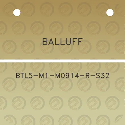 balluff-btl5-m1-m0914-r-s32