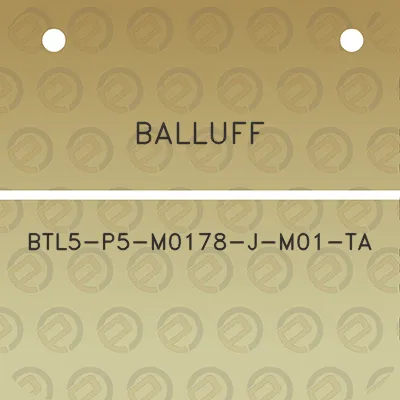 balluff-btl5-p5-m0178-j-m01-ta