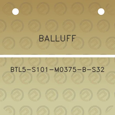 balluff-btl5-s101-m0375-b-s32