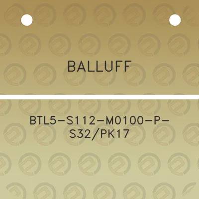 balluff-btl5-s112-m0100-p-s32pk17