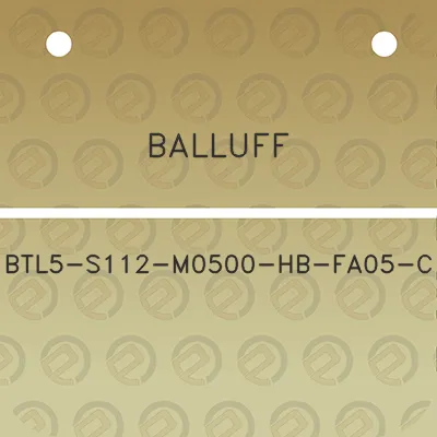 balluff-btl5-s112-m0500-hb-fa05-c