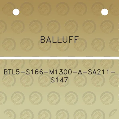 balluff-btl5-s166-m1300-a-sa211-s147