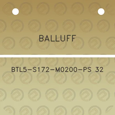 balluff-btl5-s172-m0200-ps-32