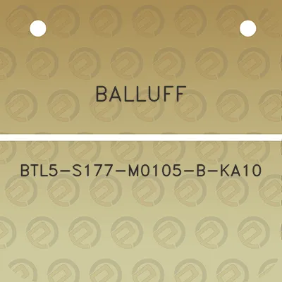 balluff-btl5-s177-m0105-b-ka10