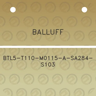 balluff-btl5-t110-m0115-a-sa284-s103