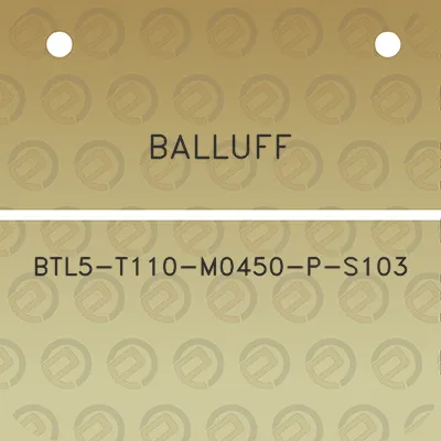 balluff-btl5-t110-m0450-p-s103