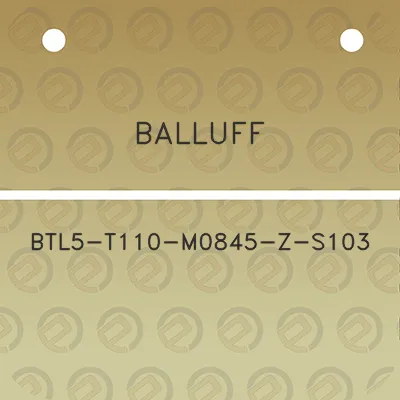 balluff-btl5-t110-m0845-z-s103