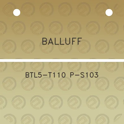 balluff-btl5-t110-p-s103