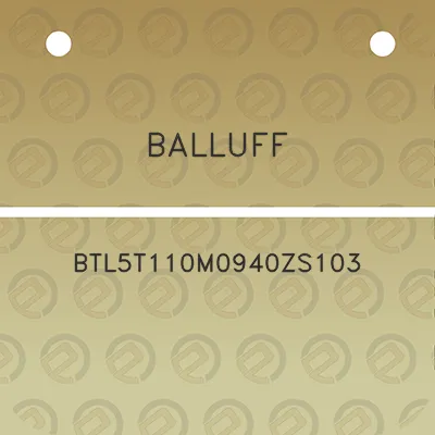 balluff-btl5t110m0940zs103