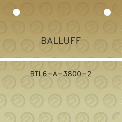 balluff-btl6-a-3800-2