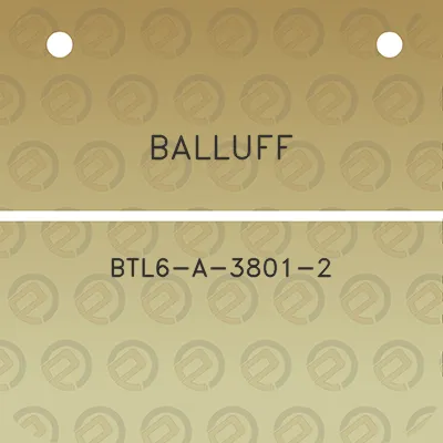 balluff-btl6-a-3801-2