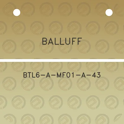 balluff-btl6-a-mf01-a-43