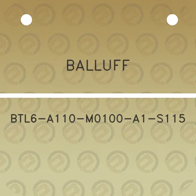 balluff-btl6-a110-m0100-a1-s115