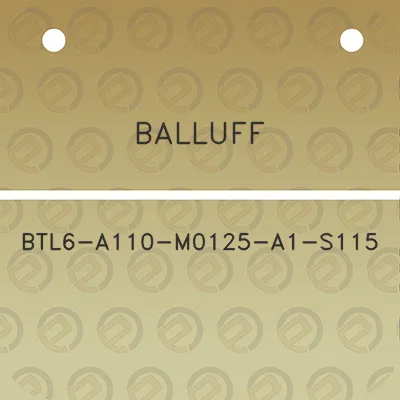 balluff-btl6-a110-m0125-a1-s115