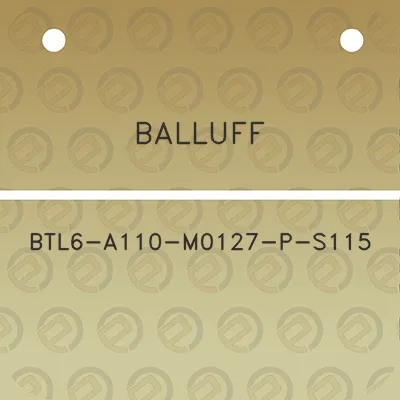 balluff-btl6-a110-m0127-p-s115