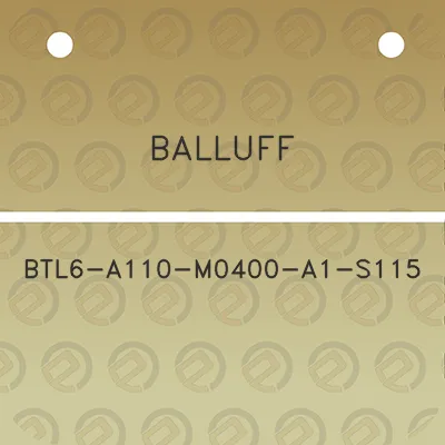 balluff-btl6-a110-m0400-a1-s115