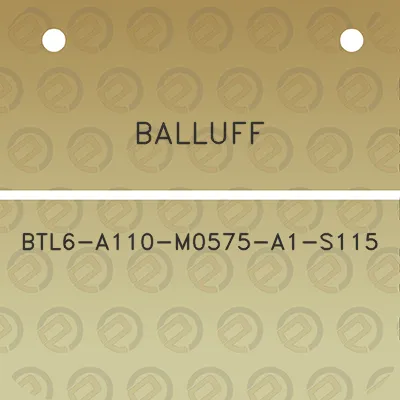 balluff-btl6-a110-m0575-a1-s115