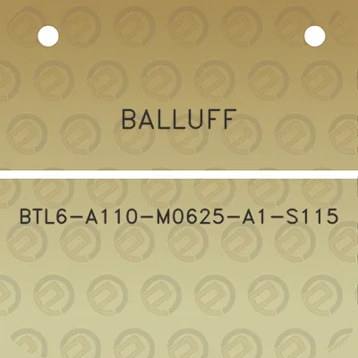 balluff-btl6-a110-m0625-a1-s115