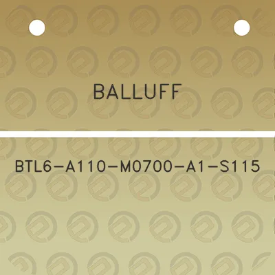 balluff-btl6-a110-m0700-a1-s115