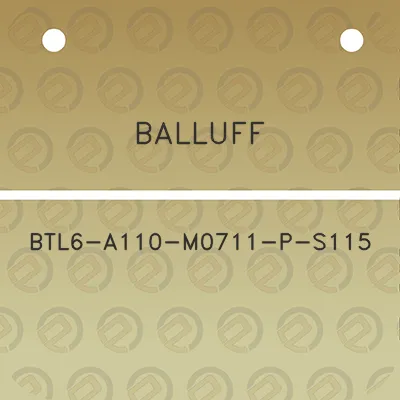 balluff-btl6-a110-m0711-p-s115