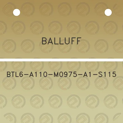 balluff-btl6-a110-m0975-a1-s115